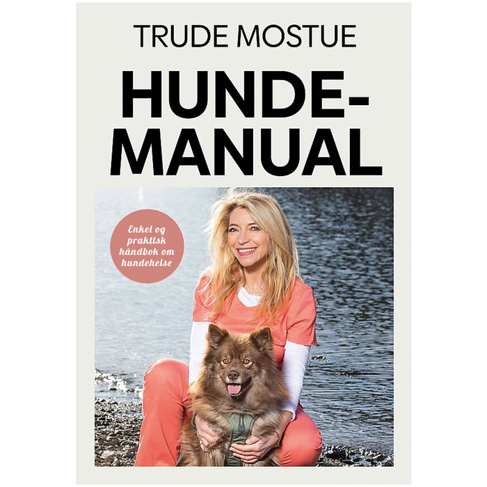 Hundemanual - Trude Mostue Hundemanual - Trude Mostue