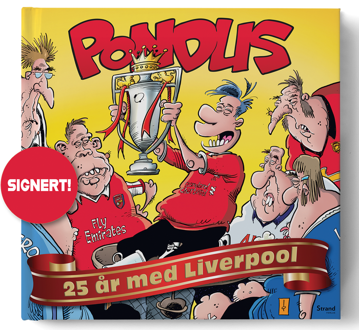 Pondus - 25 år med Liverpool - SIGNERT Pondus - 25 år med Liverpool - SIGNERT
