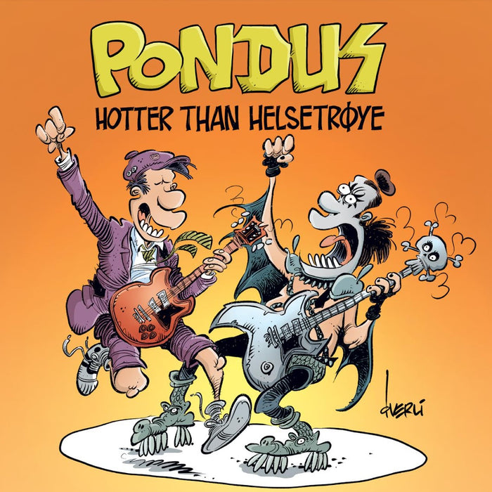 Pondus - Hotter Than Helsetrøye